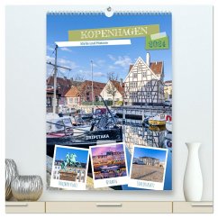 KOPENHAGEN Idylle und Historie (hochwertiger Premium Wandkalender 2024 DIN A2 hoch), Kunstdruck in Hochglanz