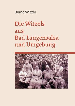 Die Witzels aus Bad Langensalza und Umgebung - Witzel, Bernd