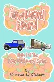 Homeward Bound (Dexie Montgomery Series, #1) (eBook, ePUB) Homeward Bound (Dexie Montgomery Series, #1) (eBook, ePUB)