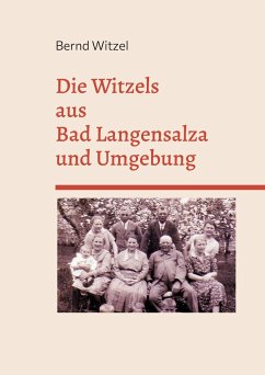 Die Witzels aus Bad Langensalza und Umgebung - Witzel, Bernd