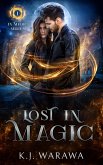 Lost In Magic (In Magic Series, #1) (eBook, ePUB)