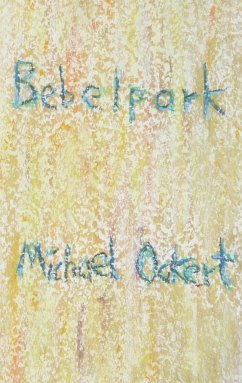 Bebelpark - Ockert, Michael