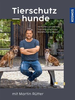 Tierschutzhunde - Rütter, Martin;Buisman, Andrea