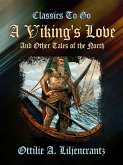 A Viking's Love and Other Tales of the North (eBook, ePUB) A Viking's Love and Other Tales of the North (eBook, ePUB)