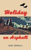 Holiday on Asphalt (eBook, ePUB)