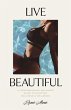 Live Beautiful (eBook, ePUB) - Bild 1