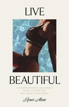Live Beautiful (eBook, ePUB) - Joyal, Renée Marie