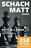 Schachmatt lernen, Matt in 2 Zügen