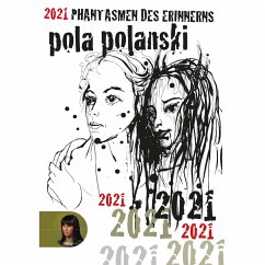 Phantasmen des Erinnerns - Polanski, Pola
