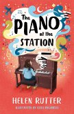 The Piano at the Station (eBook, ePUB)