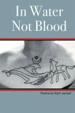 In Water Not Blood (eBook, ePUB)