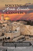 Solving the Arab-Israeli Conflict