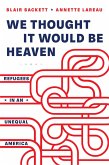 We Thought It Would Be Heaven (eBook, ePUB)