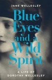 Blue Eyes and a Wild Spirit (eBook, ePUB)
