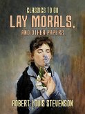 Lay Morals, and Other Papers (eBook, ePUB)