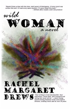 Wild Woman - Drews, Rachel M.