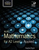 WJEC Mathematics for A2 Level: Applied (eBook, ePUB)