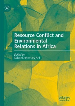 Resource Conflict and Environmental Relations in Africa (eBook, PDF)