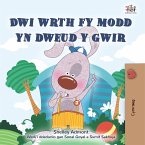 Dwi wrth fy modd yn dweud y gwir (eBook, ePUB)