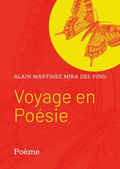 Voyage en Poésie - Martinez Mira del Pino, Alain