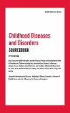 Childhood Diseases and Disorders Sourcebook, 5th Ed. (eBook, ePUB)