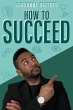How to Succeed (eBook, ePUB) - Bild 1