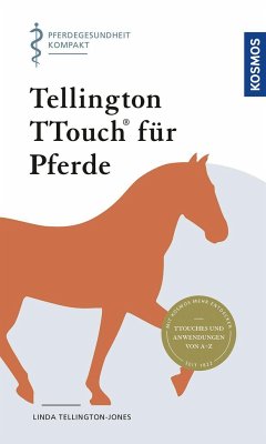 Tellington TTouch für Pferde - Tellington-Jones, Linda