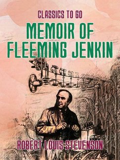 Memoir of Fleeming Jenkin (eBook, ePUB) - Stevenson, Robert Louis