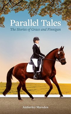 Parallel Tales The Stories of Grace and Finnigan (eBook, ePUB) - Marsden, Amberley