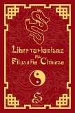 Libertarianismo na Filosofia Chinesa (eBook, ePUB)