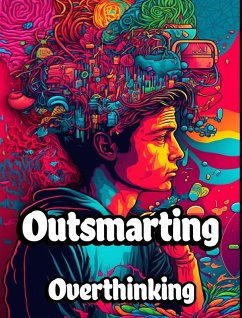 Cover Outsmarting Overthinking (eBook, ePUB)