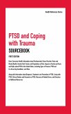 PTSD and Coping with Trauma Sourcebook, 1st Ed. (eBook, ePUB)