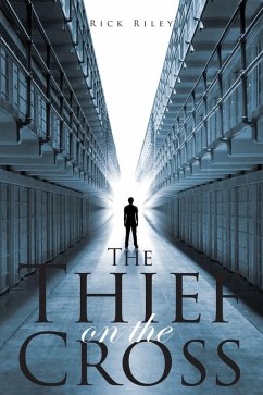 The Thief On The Cross (eBook, ePUB)