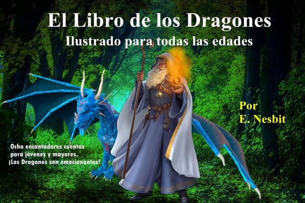 El Libro de Los Dragons (eBook, ePUB) El Libro de Los Dragons (eBook, ePUB)