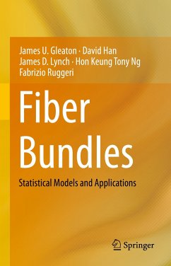 Fiber Bundles (eBook, PDF) - Gleaton, James U.; Han, David; Lynch, James D.; Ng, Hon Keung Tony; Ruggeri, Fabrizio