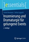 Inszenierung und Dramaturgie für gelungene Events (eBook, PDF)