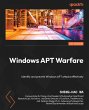 Windows APT Warfare (eBook, ePUB) - Bild 1