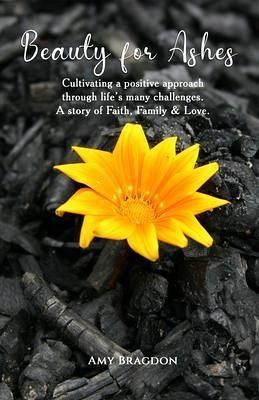 Beauty For Ashes (eBook, ePUB)