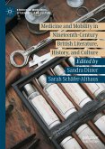 Medicine and Mobility in Nineteenth-Century British Literature, History, and Culture (eBook, PDF)