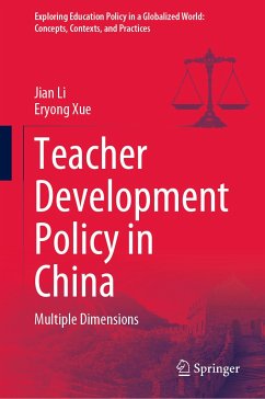 Teacher Development Policy in China (eBook, PDF) - Li, Jian; Xue, Eryong