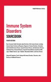 Immune System Disorders Sourcebook, 4th Ed. (eBook, ePUB)