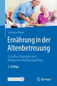 Ernährung in der Altenbetreuung (eBook, PDF) - Bayer, Susanne