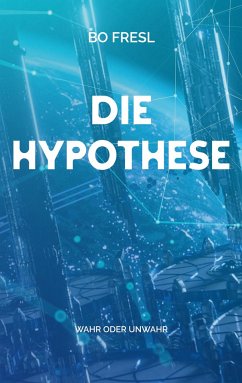 Die Hypothese - Fresl, Bo