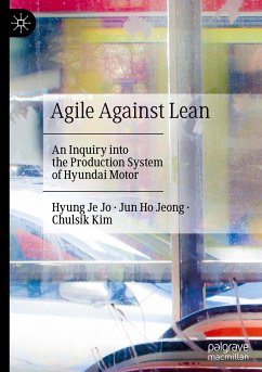 Agile Against Lean - Jo, Hyung Je;Jeong, Jun Ho;Kim, Chulsik