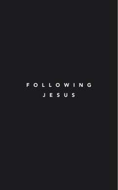 Following Jesus (Following Jesus Discipleship Resources) (eBook, ePUB) - Deuth, Samuel