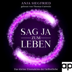 Sag Ja zum Leben (MP3-Download) - Siegfried, Anja