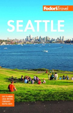 Fodor's Seattle (eBook, ePUB) - Travel Guides, Fodor's