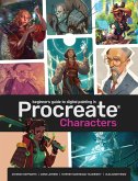 Beginner's Guide To Procreate: Characters (eBook, ePUB)