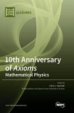 10th Anniversary of Axioms