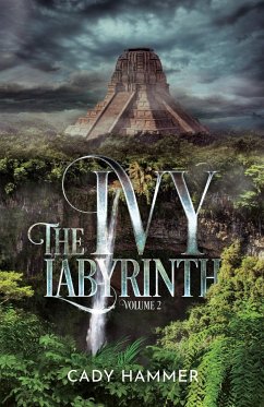 The Ivy Labyrinth - Hammer, Cady